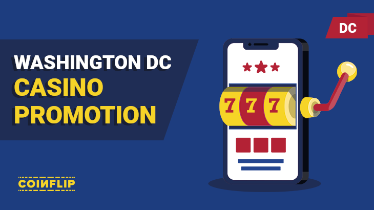 DC casino promotion