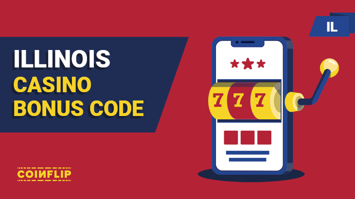 Illinois casino bonus codes