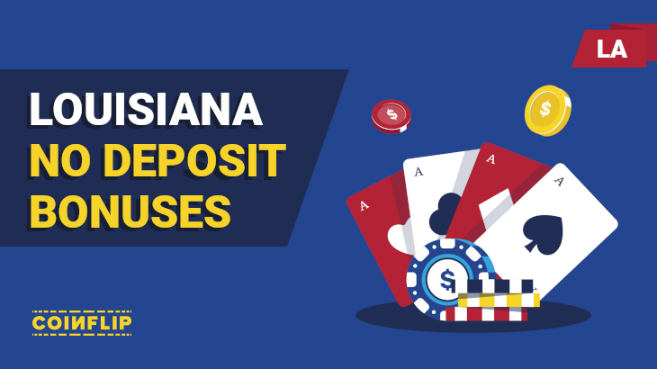 Louisiana casino no deposit bonus