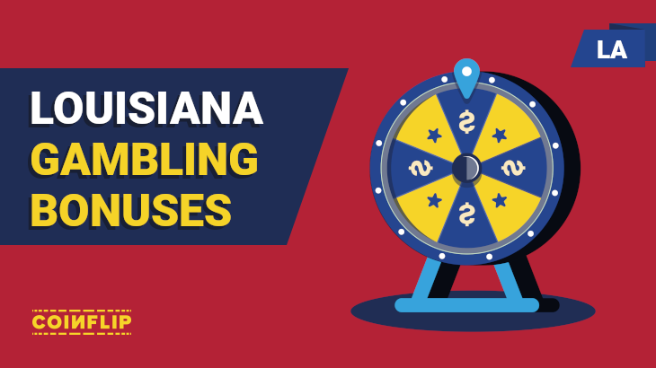 Louisiana gambling bonuses