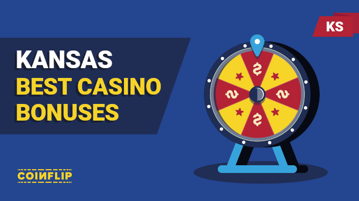 Best Kansas casino bonuses